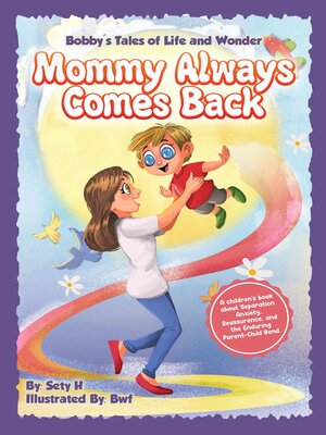 cover image of Mommy Always Comes Back